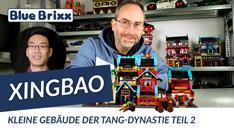 YouTube: Vier kleine Häuser aus der Tang Dynastie (Teil 2) von Xingbao @ BlueBrixx