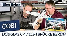 Youtube: Douglas C-47 Luftbrücke Berlin von Cobi @ BlueBrixx