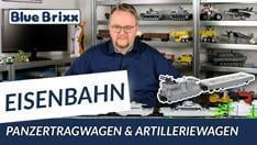 Youtube: Panzerzug Artilleriewagen & Panzertragwagen Typ 2 von BlueBrixx