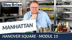 Youtube: Manhattan-Modul 15 - Hanover Square von BlueBrixx